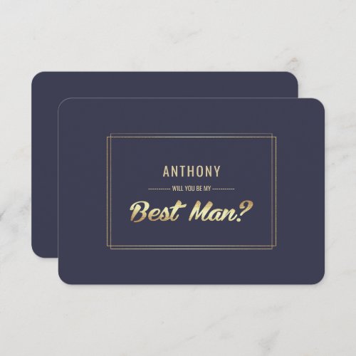 Will you be my Best Man? Navy Blue Gold Wedding Invitation