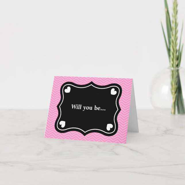 Will you be my braidsmaid card | pink and chevron (Front)
