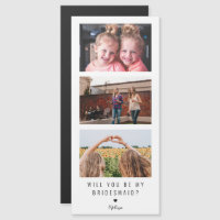 "Will you be my bridesmaid?" 3 Photos