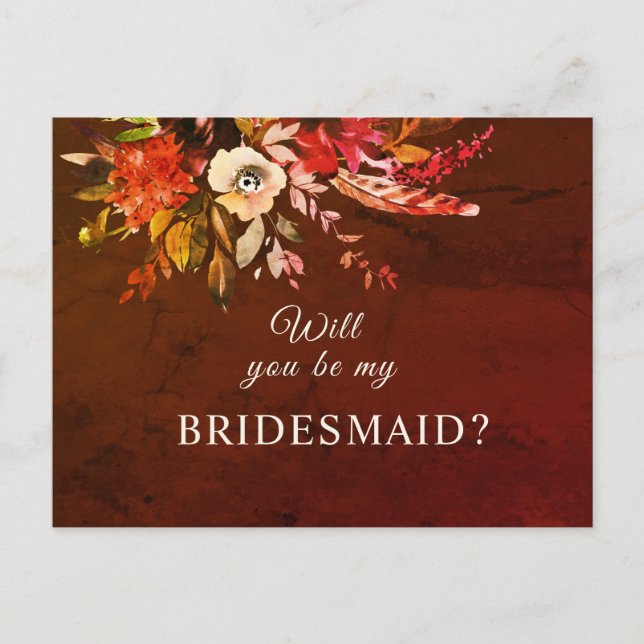 Will You Be My Bridesmaid Autumn Floral Splendor Postcard (Front)