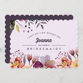Will You Be My Bridesmaid? Autumn Flowers Plum Invitation by YourWeddingDay at Zazzle