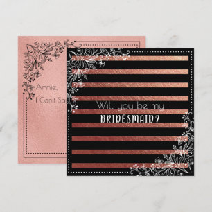Will You Be My Bridesmaid Black Stripes Rose Gold Invitation