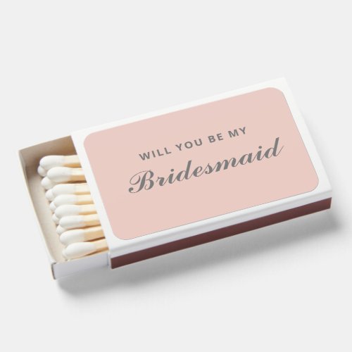 Will You Be My Bridesmaid Blush Rose Pink Grey  Matchboxes