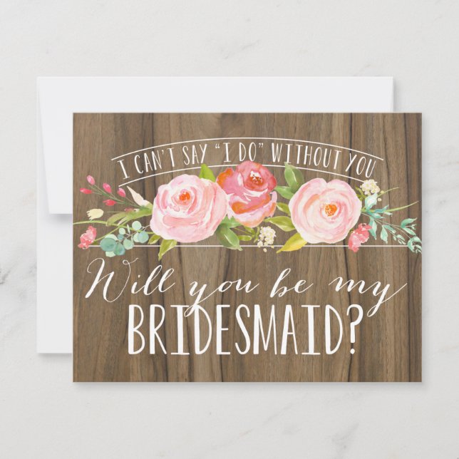 Will You Be My Bridesmaid | Bridesmaid Invitation (Front)