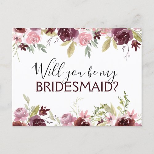 Will you Be My Bridesmaid Burgundy Pink Floral Announcement Postcard