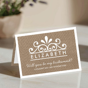 Will You Be My Bridesmaid? Burlap Tiara Card