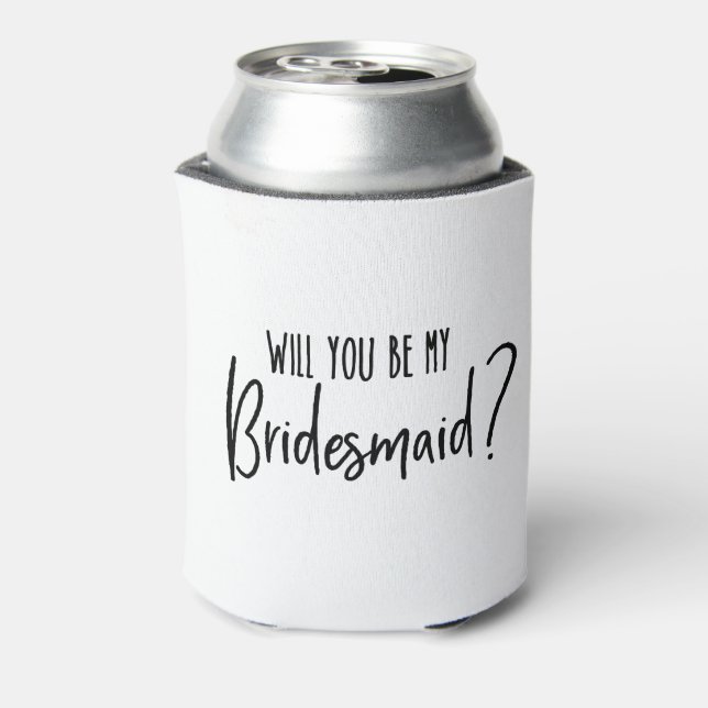 Will You be My Bridesmaid? Can Cooler (Can Back)