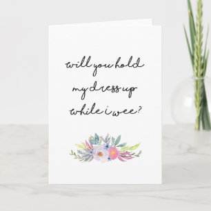 Will you be my bridesmaid card