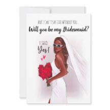 Will you be my Bridesmaid? card