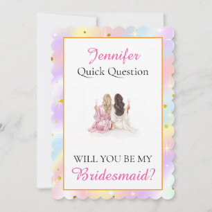 Will you be my Bridesmaid Card