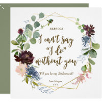 Will you be my bridesmaid card boho floral