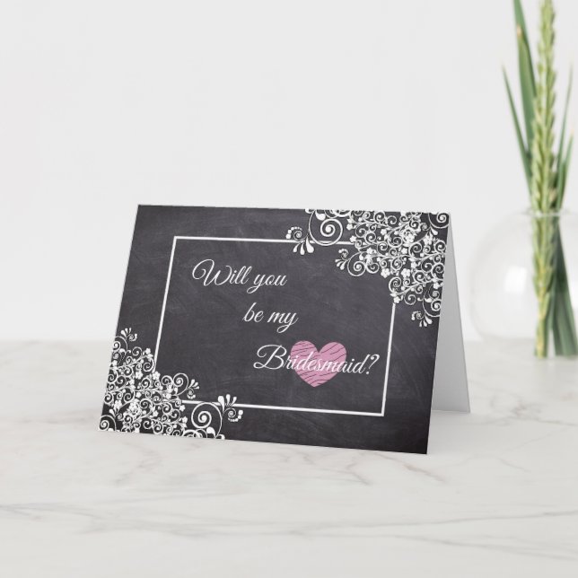 Will you be my Bridesmaid Card Chalkboard Style (Front)