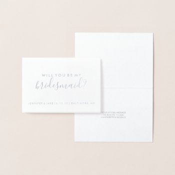 Will You Be My Bridesmaid Card - Fab Foil by Evented at Zazzle