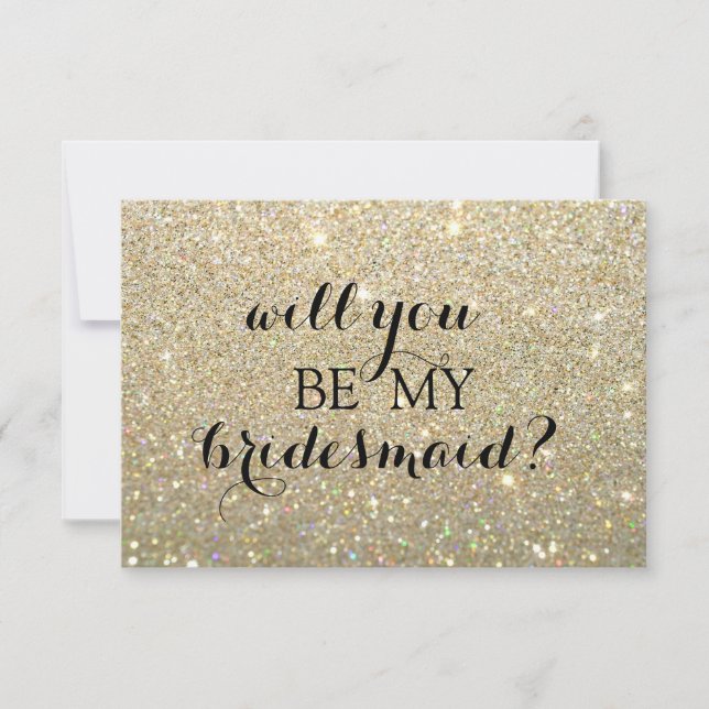 Will You Be My Bridesmaid Card - Gold Glit Fab (Front)