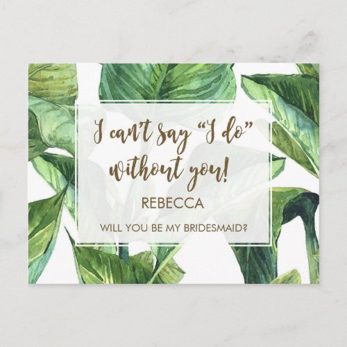 will you be my bridesmaid card palm leaves tropics