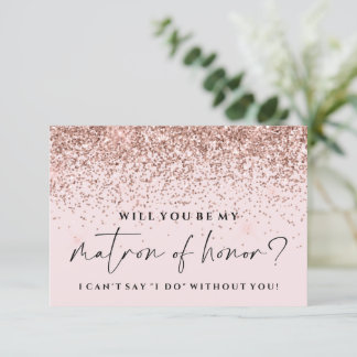 Will You Be My Bridesmaid Card - Rose Gold Glitter