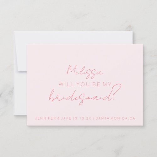 Will You Be My Bridesmaid Card _ Script Pink
