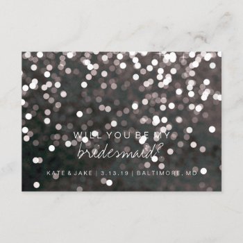Will You Be My Bridesmaid Card -sparkling Black by Evented at Zazzle