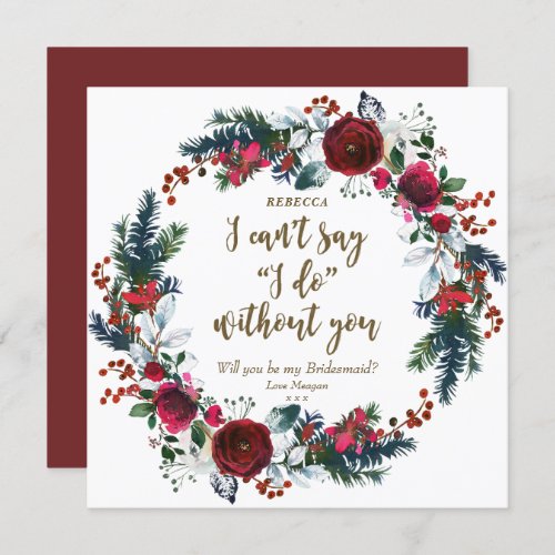 Will you be my bridesmaid card winter red floral