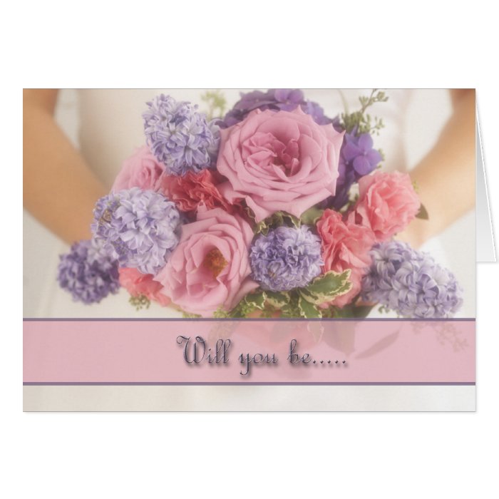 Will you be my Bridesmaid? Cards