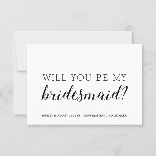 Will You Be My Bridesmaid Chic Black White Invitation
