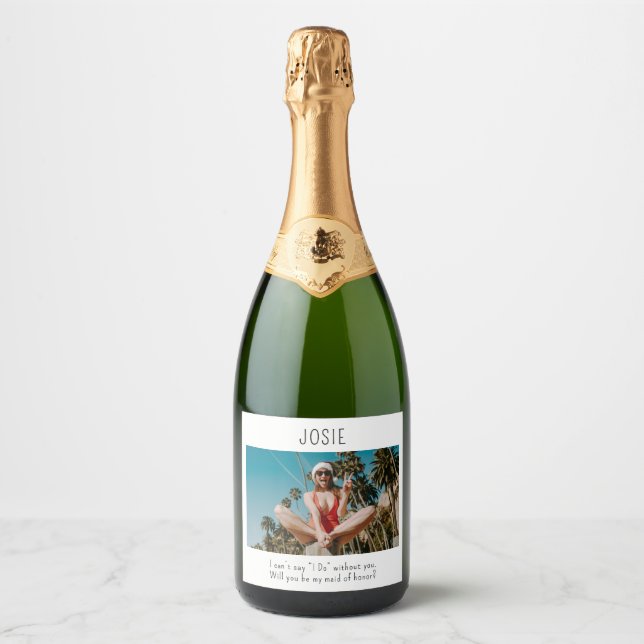 Will You Be My Bridesmaid Chic Minimal Photo Sparkling Wine Label (Front)