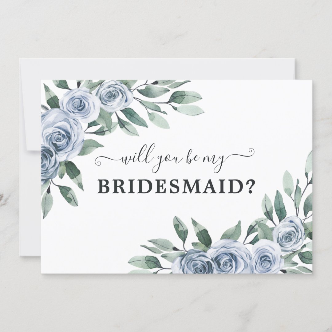 Will You Be My Bridesmaid Dusty Blue Floral Card | Zazzle