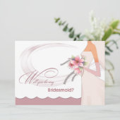 Will you be my Bridesmaid? Dusty Rose  Invitation (Standing Front)