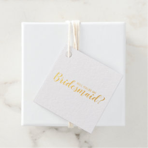Will You Be My Bridesmaid? Elegant Gold Foil Favor Tags