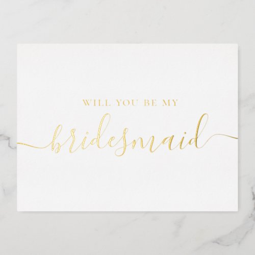 Will you be my bridesmaid Elegant gold script Foil Invitation Postcard