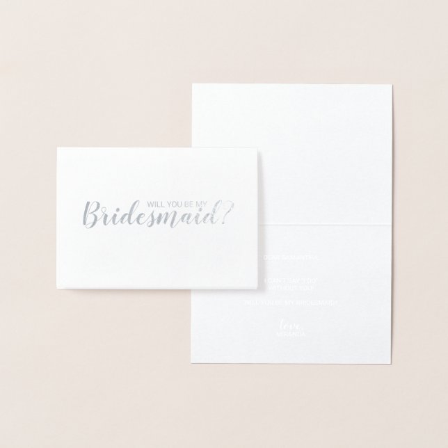 Will You Be My Bridesmaid? Elegant Silver Foil Card (Display)