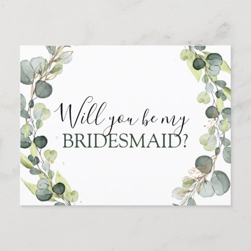 Will you Be My Bridesmaid Eucalyptus Greenery Announcement Postcard