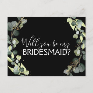 Will you Be My Bridesmaid Eucalyptus Greenery Announcement Postcard