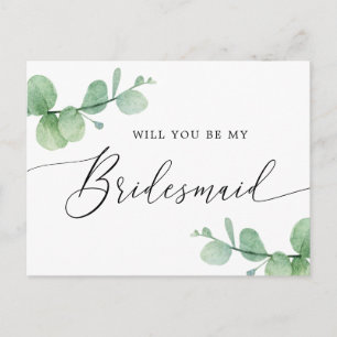 Will You Be My Bridesmaid Eucalyptus Script Invitation Postcard