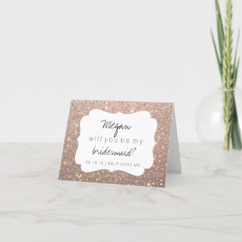 Will You Be My Bridesmaid - Fab Day Rose Gold Glit Invitation by Evented at Zazzle