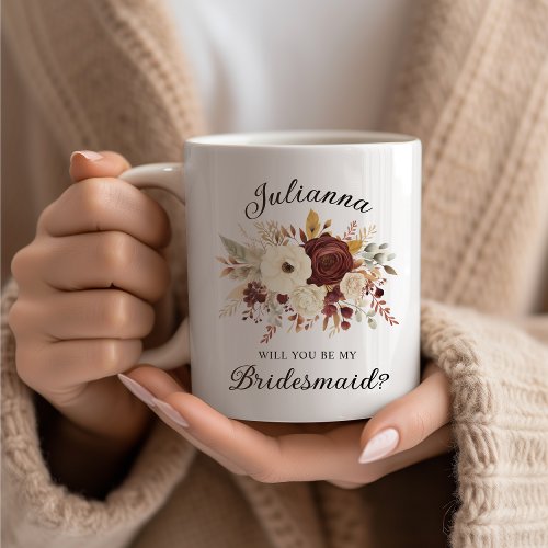 Will you be my Bridesmaid Fall Floral Coffee Mug