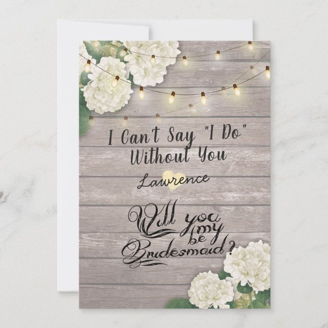 Will You Be My Bridesmaid Flower String Light wood Invitation (Front)