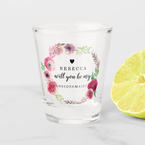 Will You Be My Bridesmaid _ Flowers Shot Glass