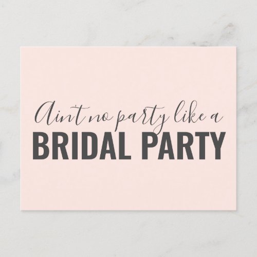 Will You Be My Bridesmaid Funny Blush Pink Invitation Postcard