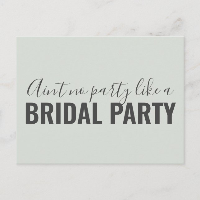 Will You Be My Bridesmaid Funny Sage Green Invitation Postcard (Front)