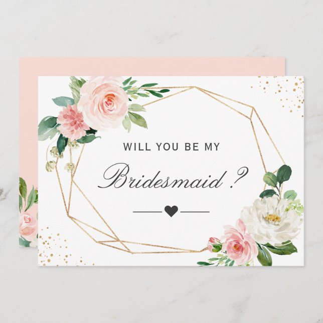 Will You Be My Bridesmaid Geometric Blush Floral Invitation (Front/Back)