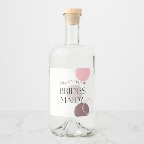 Will You Be My Bridesmaid Gin Liqour Liquor Bottle Label