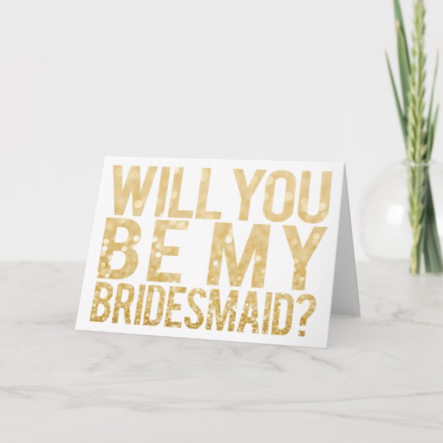 Will You Be My Bridesmaid Glitter Typography Card (Front)