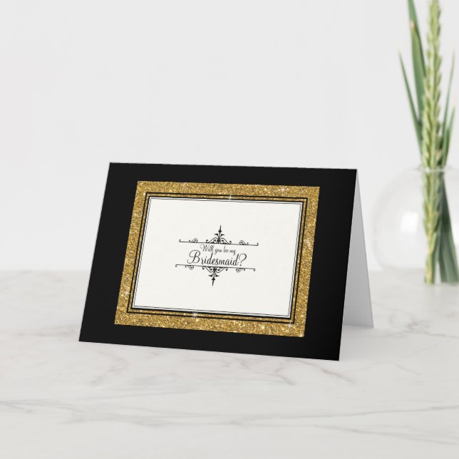 Will You be my Bridesmaid? Gold Ornament Glitter Invitation (Front)