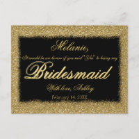 Will You Be My Bridesmaid? Golden Glitter Border Invitation Postcard