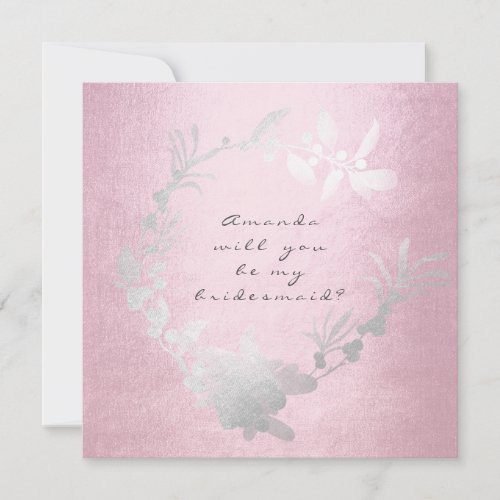 Will You Be My Bridesmaid Gray Pink Rose Wreath Invitation