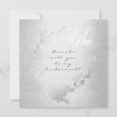 Will You Be My Bridesmaid Gray Silver Wreath Invitation