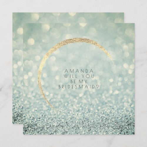 Will You Be My Bridesmaid Green Blue Gold Glitter Invitation