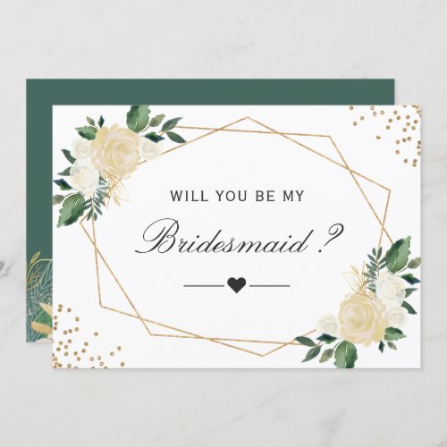 Will You Be My Bridesmaid Greenery Gold Floral Invitation
