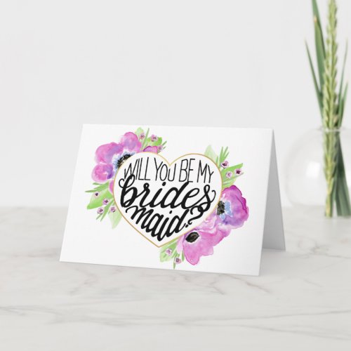 Will You Be My Bridesmaid Heart Proposal Card